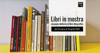 Libri in mostra_Magazzini Fotografici
